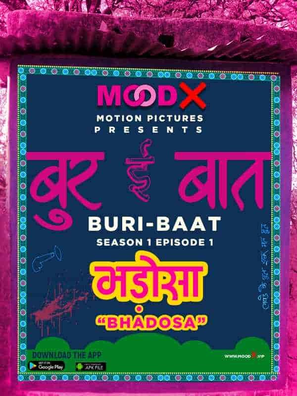 Buri Baat Bhadosa E1